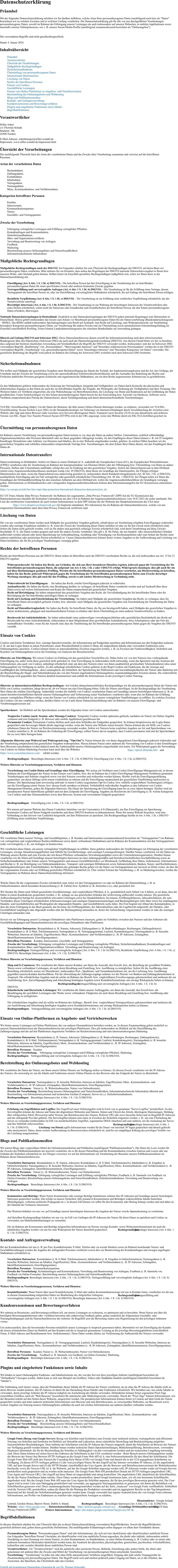 Datenschutzerklärung Präambel Mit der folgenden Datenschutzerklärung möchten wir Sie darüber aufklären, welche Arten Ihrer personenbezogenen Daten (nachfolgend auch kurz als "Daten" bezeichnet) wir zu welchen Zwecken und in welchem Umfang verarbeiten. Die Datenschutzerklärung gilt für alle von uns durchgeführten Verarbeitungen personenbezogener Daten, sowohl im Rahmen der Erbringung unserer Leistungen als auch insbesondere auf unseren Webseiten, in mobilen Applikationen sowie innerhalb externer Onlinepräsenzen, wie z. B. unserer Social-Media-Profile (nachfolgend zusammenfassend bezeichnet als "Onlineangebot"). Die verwendeten Begriffe sind nicht geschlechtsspezifisch. Stand: 4. Januar 2024 Inhaltsübersicht Präambel Verantwortlicher Übersicht der Verarbeitungen Maßgebliche Rechtsgrundlagen Sicherheitsmaßnahmen Übermittlung von personenbezogenen Daten Internationale Datentransfers Löschung von Daten Rechte der betroffenen Personen Einsatz von Cookies Geschäftliche Leistungen Einsatz von Online-Plattformen zu Angebots- und Vertriebszwecken Bereitstellung des Onlineangebotes und Webhosting Blogs und Publikationsmedien Kontakt- und Anfragenverwaltung Kundenrezensionen und Bewertungsverfahren Plugins und eingebettete Funktionen sowie Inhalte Begriffsdefinitionen Verantwortlicher Stiller Anker c/o Thorsten Schade Marktstr. 18b 26506 Norden  E-Mail-Adresse: erdenbuerger@stiller-wandel.de Impressum: www.stiller-wandel.de/impressum.html   Übersicht der Verarbeitungen Die nachfolgende Übersicht fasst die Arten der verarbeiteten Daten und die Zwecke ihrer Verarbeitung zusammen und verweist auf die betroffenen Personen. Arten der verarbeiteten Daten Bestandsdaten. Zahlungsdaten. Kontaktdaten. Inhaltsdaten. Vertragsdaten. Nutzungsdaten. Meta-, Kommunikations- und Verfahrensdaten. Kategorien betroffener Personen Kunden. Interessenten. Kommunikationspartner. Nutzer. Geschäfts- und Vertragspartner. Zwecke der Verarbeitung Erbringung vertraglicher Leistungen und Erfüllung vertraglicher Pflichten. Kontaktanfragen und Kommunikation. Sicherheitsmaßnahmen. Büro- und Organisationsverfahren. Verwaltung und Beantwortung von Anfragen. Feedback. Marketing. Bereitstellung unseres Onlineangebotes und Nutzerfreundlichkeit. Informationstechnische Infrastruktur. Maßgebliche Rechtsgrundlagen Maßgebliche Rechtsgrundlagen nach der DSGVO:  Im Folgenden erhalten Sie eine Übersicht der Rechtsgrundlagen der DSGVO, auf deren Basis wir personenbezogene Daten verarbeiten. Bitte nehmen Sie zur Kenntnis, dass neben den Regelungen der DSGVO nationale Datenschutzvorgaben in Ihrem bzw. unserem Wohn- oder Sitzland gelten können. Sollten ferner im Einzelfall speziellere Rechtsgrundlagen maßgeblich sein, teilen wir Ihnen diese in der Datenschutzerklärung mit. Einwilligung (Art. 6 Abs. 1 S. 1 lit. a) DSGVO)  - Die betroffene Person hat ihre Einwilligung in die Verarbeitung der sie betreffenden personenbezogenen Daten für einen spezifischen Zweck oder mehrere bestimmte Zwecke gegeben. Vertragserfüllung und vorvertragliche Anfragen (Art. 6 Abs. 1 S. 1 lit. b) DSGVO)  - Die Verarbeitung ist für die Erfüllung eines Vertrags, dessen Vertragspartei die betroffene Person ist, oder zur Durchführung vorvertraglicher Maßnahmen erforderlich, die auf Anfrage der betroffenen Person erfolgen. Rechtliche Verpflichtung (Art. 6 Abs. 1 S. 1 lit. c) DSGVO)  - Die Verarbeitung ist zur Erfüllung einer rechtlichen Verpflichtung erforderlich, der der Verantwortliche unterliegt. Berechtigte Interessen (Art. 6 Abs. 1 S. 1 lit. f) DSGVO)  - Die Verarbeitung ist zur Wahrung der berechtigten Interessen des Verantwortlichen oder eines Dritten erforderlich, sofern nicht die Interessen oder Grundrechte und Grundfreiheiten der betroffenen Person, die den Schutz personenbezogener Daten erfordern, überwiegen. Nationale Datenschutzregelungen in Deutschland:  Zusätzlich zu den Datenschutzregelungen der DSGVO gelten nationale Regelungen zum Datenschutz in Deutschland. Hierzu gehört insbesondere das Gesetz zum Schutz vor Missbrauch personenbezogener Daten bei der Datenverarbeitung (Bundesdatenschutzgesetz – BDSG). Das BDSG enthält insbesondere Spezialregelungen zum Recht auf Auskunft, zum Recht auf Löschung, zum Widerspruchsrecht, zur Verarbeitung besonderer Kategorien personenbezogener Daten, zur Verarbeitung für andere Zwecke und zur Übermittlung sowie automatisierten Entscheidungsfindung im Einzelfall einschließlich Profiling. Ferner können Landesdatenschutzgesetze der einzelnen Bundesländer zur Anwendung gelangen. Hinweis auf Geltung DSGVO und Schweizer DSG:  Diese Datenschutzhinweise dienen sowohl der Informationserteilung nach dem schweizerischen Bundesgesetz über den Datenschutz (Schweizer DSG) als auch nach der Datenschutzgrundverordnung (DSGVO). Aus diesem Grund bitten wir Sie zu beachten, dass aufgrund der breiteren räumlichen Anwendung und Verständlichkeit die Begriffe der DSGVO verwendet werden. Insbesondere statt der im Schweizer DSG verwendeten Begriffe „Bearbeitung" von „Personendaten", "überwiegendes Interesse" und "besonders schützenswerte Personendaten" werden die in der DSGVO verwendeten Begriffe „Verarbeitung" von „personenbezogenen Daten" sowie "berechtigtes Interesse" und "besondere Kategorien von Daten" verwendet. Die gesetzliche Bedeutung der Begriffe wird jedoch im Rahmen der Geltung des Schweizer DSG weiterhin nach dem Schweizer DSG bestimmt. Sicherheitsmaßnahmen Wir treffen nach Maßgabe der gesetzlichen Vorgaben unter Berücksichtigung des Stands der Technik, der Implementierungskosten und der Art, des Umfangs, der Umstände und der Zwecke der Verarbeitung sowie der unterschiedlichen Eintrittswahrscheinlichkeiten und des Ausmaßes der Bedrohung der Rechte und Freiheiten natürlicher Personen geeignete technische und organisatorische Maßnahmen, um ein dem Risiko angemessenes Schutzniveau zu gewährleisten. Zu den Maßnahmen gehören insbesondere die Sicherung der Vertraulichkeit, Integrität und Verfügbarkeit von Daten durch Kontrolle des physischen und elektronischen Zugangs zu den Daten als auch des sie betreffenden Zugriffs, der Eingabe, der Weitergabe, der Sicherung der Verfügbarkeit und ihrer Trennung. Des Weiteren haben wir Verfahren eingerichtet, die eine Wahrnehmung von Betroffenenrechten, die Löschung von Daten und Reaktionen auf die Gefährdung der Daten gewährleisten. Ferner berücksichtigen wir den Schutz personenbezogener Daten bereits bei der Entwicklung bzw. Auswahl von Hardware, Software sowie Verfahren entsprechend dem Prinzip des Datenschutzes, durch Technikgestaltung und durch datenschutzfreundliche Voreinstellungen. TLS/SSL-Verschlüsselung (https): Um die Daten der Benutzer, die über unsere Online-Dienste übertragen werden, zu schützen, verwenden wir TLS/SSL-Verschlüsselung. Secure Sockets Layer (SSL) ist die Standardtechnologie zur Sicherung von Internetverbindungen durch Verschlüsselung der zwischen einer Website oder App und einem Browser (oder zwischen zwei Servern) übertragenen Daten. Transport Layer Security (TLS) ist eine aktualisierte und sicherere Version von SSL. Hyper Text Transfer Protocol Secure (HTTPS) wird in der URL angezeigt, wenn eine Website durch ein SSL/TLS-Zertifikat gesichert ist. Übermittlung von personenbezogenen Daten Im Rahmen unserer Verarbeitung von personenbezogenen Daten kommt es vor, dass die Daten an andere Stellen, Unternehmen, rechtlich selbstständige Organisationseinheiten oder Personen übermittelt oder sie ihnen gegenüber offengelegt werden. Zu den Empfängern dieser Daten können z. B. mit IT-Aufgaben beauftragte Dienstleister oder Anbieter von Diensten und Inhalten, die in eine Webseite eingebunden werden, gehören. In solchen Fällen beachten wir die gesetzlichen Vorgaben und schließen insbesondere entsprechende Verträge bzw. Vereinbarungen, die dem Schutz Ihrer Daten dienen, mit den Empfängern Ihrer Daten ab. Internationale Datentransfers Datenverarbeitung in Drittländern: Sofern wir Daten in einem Drittland (d. h., außerhalb der Europäischen Union (EU), des Europäischen Wirtschaftsraums (EWR)) verarbeiten oder die Verarbeitung im Rahmen der Inanspruchnahme von Diensten Dritter oder der Offenlegung bzw. Übermittlung von Daten an andere Personen, Stellen oder Unternehmen stattfindet, erfolgt dies nur im Einklang mit den gesetzlichen Vorgaben. Sofern das Datenschutzniveau in dem Drittland mittels eines Angemessenheitsbeschlusses anerkannt wurde (Art. 45 DSGVO), dient dieser als Grundlage des Datentransfers. Im Übrigen erfolgen Datentransfers nur dann, wenn das Datenschutzniveau anderweitig gesichert ist, insbesondere durch Standardvertragsklauseln (Art. 46 Abs. 2 lit. c) DSGVO), ausdrückliche Einwilligung oder im Fall vertraglicher oder gesetzlich erforderlicher Übermittlung (Art. 49 Abs. 1 DSGVO). Im Übrigen teilen wir Ihnen die Grundlagen der Drittlandübermittlung bei den einzelnen Anbietern aus dem Drittland mit, wobei die Angemessenheitsbeschlüsse als Grundlagen vorrangig gelten. Informationen zu Drittlandtransfers und vorliegenden Angemessenheitsbeschlüssen können dem Informationsangebot der EU-Kommission entnommen werden:  https://ec.europa.eu/info/law/law-topic/data-protection/international-dimension-data-protection_de. EU-US Trans-Atlantic Data Privacy Framework: Im Rahmen des sogenannten „Data Privacy Framework" (DPF) hat die EU-Kommission das Datenschutzniveau ebenfalls für bestimmte Unternehmen aus den USA im Rahmen der Angemessenheitsbeschlusses vom 10.07.2023 als sicher anerkannt. Die Liste der zertifizierten Unternehmen als auch weitere Informationen zu dem DPF können Sie der Webseite des Handelsministeriums der USA unter  https://www.dataprivacyframework.gov/  (in Englisch) entnehmen. Wir informieren Sie im Rahmen der Datenschutzhinweise, welche von uns eingesetzten Diensteanbieter unter dem Data Privacy Framework zertifiziert sind. Löschung von Daten Die von uns verarbeiteten Daten werden nach Maßgabe der gesetzlichen Vorgaben gelöscht, sobald deren zur Verarbeitung erlaubten Einwilligungen widerrufen werden oder sonstige Erlaubnisse entfallen (z. B. wenn der Zweck der Verarbeitung dieser Daten entfallen ist oder sie für den Zweck nicht erforderlich sind). Sofern die Daten nicht gelöscht werden, weil sie für andere und gesetzlich zulässige Zwecke erforderlich sind, wird deren Verarbeitung auf diese Zwecke beschränkt. D. h., die Daten werden gesperrt und nicht für andere Zwecke verarbeitet. Das gilt z. B. für Daten, die aus handels- oder steuerrechtlichen Gründen aufbewahrt werden müssen oder deren Speicherung zur Geltendmachung, Ausübung oder Verteidigung von Rechtsansprüchen oder zum Schutz der Rechte einer anderen natürlichen oder juristischen Person erforderlich ist. Unsere Datenschutzhinweise können ferner weitere Angaben zu der Aufbewahrung und Löschung von Daten beinhalten, die für die jeweiligen Verarbeitungen vorrangig gelten. Rechte der betroffenen Personen Rechte der betroffenen Personen aus der DSGVO: Ihnen stehen als Betroffene nach der DSGVO verschiedene Rechte zu, die sich insbesondere aus Art. 15 bis 21 DSGVO ergeben: Widerspruchsrecht: Sie haben das Recht, aus Gründen, die sich aus Ihrer besonderen Situation ergeben, jederzeit gegen die Verarbeitung der Sie betreffenden personenbezogenen Daten, die aufgrund von Art. 6 Abs. 1 lit. e oder f DSGVO erfolgt, Widerspruch einzulegen; dies gilt auch für ein auf diese Bestimmungen gestütztes Profiling. Werden die Sie betreffenden personenbezogenen Daten verarbeitet, um Direktwerbung zu betreiben, haben Sie das Recht, jederzeit Widerspruch gegen die Verarbeitung der Sie betreffenden personenbezogenen Daten zum Zwecke derartiger Werbung einzulegen; dies gilt auch für das Profiling, soweit es mit solcher Direktwerbung in Verbindung steht. Widerrufsrecht bei Einwilligungen:  Sie haben das Recht, erteilte Einwilligungen jederzeit zu widerrufen. Auskunftsrecht:  Sie haben das Recht, eine Bestätigung darüber zu verlangen, ob betreffende Daten verarbeitet werden und auf Auskunft über diese Daten sowie auf weitere Informationen und Kopie der Daten entsprechend den gesetzlichen Vorgaben. Recht auf Berichtigung:  Sie haben entsprechend den gesetzlichen Vorgaben das Recht, die Vervollständigung der Sie betreffenden Daten oder die Berichtigung der Sie betreffenden unrichtigen Daten zu verlangen. Recht auf Löschung und Einschränkung der Verarbeitung:  Sie haben nach Maßgabe der gesetzlichen Vorgaben das Recht, zu verlangen, dass Sie betreffende Daten unverzüglich gelöscht werden, bzw. alternativ nach Maßgabe der gesetzlichen Vorgaben eine Einschränkung der Verarbeitung der Daten zu verlangen. Recht auf Datenübertragbarkeit:  Sie haben das Recht, Sie betreffende Daten, die Sie uns bereitgestellt haben, nach Maßgabe der gesetzlichen Vorgaben in einem strukturierten, gängigen und maschinenlesbaren Format zu erhalten oder deren Übermittlung an einen anderen Verantwortlichen zu fordern. Beschwerde bei Aufsichtsbehörde:  Sie haben unbeschadet eines anderweitigen verwaltungsrechtlichen oder gerichtlichen Rechtsbehelfs das Recht auf Beschwerde bei einer Aufsichtsbehörde, insbesondere in dem Mitgliedstaat ihres gewöhnlichen Aufenthaltsorts, ihres Arbeitsplatzes oder des Orts des mutmaßlichen Verstoßes, wenn Sie der Ansicht sind, dass die Verarbeitung der Sie betreffenden personenbezogenen Daten gegen die Vorgaben der DSGVO verstößt. Einsatz von Cookies Cookies sind kleine Textdateien, bzw. sonstige Speichervermerke, die Informationen auf Endgeräten speichern und Informationen aus den Endgeräten auslesen. Z. B. um den Login-Status in einem Nutzerkonto, einen Warenkorbinhalt in einem E-Shop, die aufgerufenen Inhalte oder verwendete Funktionen eines Onlineangebotes speichern. Cookies können ferner zu unterschiedlichen Zwecken eingesetzt werden, z. B. zu Zwecken der Funktionsfähigkeit, Sicherheit und Komfort von Onlineangeboten sowie der Erstellung von Analysen der Besucherströme.  Hinweise zur Einwilligung:  Wir setzen Cookies im Einklang mit den gesetzlichen Vorschriften ein. Daher holen wir von den Nutzern eine vorhergehende Einwilligung ein, außer wenn diese gesetzlich nicht gefordert ist. Eine Einwilligung ist insbesondere nicht notwendig, wenn das Speichern und das Auslesen der Informationen, also auch von Cookies, unbedingt erforderlich sind, um dem den Nutzern einen von ihnen ausdrücklich gewünschten Telemediendienst (also unser Onlineangebot) zur Verfügung zu stellen. Zu den unbedingt erforderlichen Cookies gehören in der Regel Cookies mit Funktionen, die der Anzeige und Lauffähigkeit des Onlineangebotes , dem Lastausgleich, der Sicherheit, der Speicherung der Präferenzen und Auswahlmöglichkeiten der Nutzer oder ähnlichen mit der Bereitstellung der Haupt- und Nebenfunktionen des von den Nutzern angeforderten Onlineangebotes zusammenhängenden Zwecken dienen. Die widerrufliche Einwilligung wird gegenüber den Nutzern deutlich kommuniziert und enthält die Informationen zu der jeweiligen Cookie-Nutzung. Hinweise zu datenschutzrechtlichen Rechtsgrundlagen:  Auf welcher datenschutzrechtlichen Rechtsgrundlage wir die personenbezogenen Daten der Nutzer mit Hilfe von Cookies verarbeiten, hängt davon ab, ob wir Nutzer um eine Einwilligung bitten. Falls die Nutzer einwilligen, ist die Rechtsgrundlage der Verarbeitung Ihrer Daten die erklärte Einwilligung. Andernfalls werden die mithilfe von Cookies verarbeiteten Daten auf Grundlage unserer berechtigten Interessen (z. B. an einem betriebswirtschaftlichen Betrieb unseres Onlineangebotes und Verbesserung seiner Nutzbarkeit) verarbeitet oder, wenn dies im Rahmen der Erfüllung unserer vertraglichen Pflichten erfolgt, wenn der Einsatz von Cookies erforderlich ist, um unsere vertraglichen Verpflichtungen zu erfüllen. Zu welchen Zwecken die Cookies von uns verarbeitet werden, darüber klären wir im Laufe dieser Datenschutzerklärung oder im Rahmen von unseren Einwilligungs- und Verarbeitungsprozessen auf. Speicherdauer:  Im Hinblick auf die Speicherdauer werden die folgenden Arten von Cookies unterschieden: Temporäre Cookies (auch: Session- oder Sitzungs-Cookies):  Temporäre Cookies werden spätestens gelöscht, nachdem ein Nutzer ein Online-Angebot verlassen und sein Endgerät (z. B. Browser oder mobile Applikation) geschlossen hat. Permanente Cookies:  Permanente Cookies bleiben auch nach dem Schließen des Endgerätes gespeichert. So können beispielsweise der Login-Status gespeichert oder bevorzugte Inhalte direkt angezeigt werden, wenn der Nutzer eine Website erneut besucht. Ebenso können die mit Hilfe von Cookies erhobenen Daten der Nutzer zur Reichweitenmessung verwendet werden. Sofern wir Nutzern keine expliziten Angaben zur Art und Speicherdauer von Cookies mitteilen (z. B. im Rahmen der Einholung der Einwilligung), sollten Nutzer davon ausgehen, dass Cookies permanent sind und die Speicherdauer bis zu zwei Jahre betragen kann. Allgemeine Hinweise zum Widerruf und Widerspruch (sog. "Opt-Out"):  Nutzer können die von ihnen abgegebenen Einwilligungen jederzeit widerrufen und der Verarbeitung entsprechend den gesetzlichen Vorgaben widersprechen. Hierzu können Nutzer unter anderem die Verwendung von Cookies in den Einstellungen ihres Browsers einschränken (wobei dadurch auch die Funktionalität unseres Onlineangebotes eingeschränkt sein kann). Ein Widerspruch gegen die Verwendung von Cookies zu Online-Marketing-Zwecken kann auch über die Websites  https://optout.aboutads.info  und  https://www.youronlinechoices.com/  erklärt werden. Rechtsgrundlagen:  Berechtigte Interessen (Art. 6 Abs. 1 S. 1 lit. f) DSGVO). Einwilligung (Art. 6 Abs. 1 S. 1 lit. a) DSGVO). Weitere Hinweise zu Verarbeitungsprozessen, Verfahren und Diensten: Verarbeitung von Cookie-Daten auf Grundlage einer Einwilligung:  Wir setzen ein Verfahren zum Cookie-Einwilligungs-Management ein, in dessen Rahmen die Einwilligungen der Nutzer in den Einsatz von Cookies, bzw. der im Rahmen des Cookie-Einwilligungs-Management-Verfahrens genannten Verarbeitungen und Anbieter eingeholt sowie von den Nutzern verwaltet und widerrufen werden können. Hierbei wird die Einwilligungserklärung gespeichert, um deren Abfrage nicht erneut wiederholen zu müssen und die Einwilligung entsprechend der gesetzlichen Verpflichtung nachweisen zu können. Die Speicherung kann serverseitig und/oder in einem Cookie (sogenanntes Opt-In-Cookie, bzw. mithilfe vergleichbarer Technologien) erfolgen, um die Einwilligung einem Nutzer, bzw. dessen Gerät zuordnen zu können. Vorbehaltlich individueller Angaben zu den Anbietern von Cookie-Management-Diensten, gelten die folgenden Hinweise: Die Dauer der Speicherung der Einwilligung kann bis zu zwei Jahren betragen. Hierbei wird ein pseudonymer Nutzer-Identifikator gebildet und mit dem Zeitpunkt der Einwilligung, Angaben zur Reichweite der Einwilligung (z. B. welche Kategorien von Cookies und/oder Diensteanbieter) sowie dem Browser, System und verwendeten Endgerät gespeichert;          Rechtsgrundlagen:  Einwilligung (Art. 6 Abs. 1 S. 1 lit. a) DSGVO). Geschäftliche Leistungen Wir verarbeiten Daten unserer Vertrags- und Geschäftspartner, z. B. Kunden und Interessenten (zusammenfassend bezeichnet als "Vertragspartner") im Rahmen von vertraglichen und vergleichbaren Rechtsverhältnissen sowie damit verbundenen Maßnahmen und im Rahmen der Kommunikation mit den Vertragspartnern (oder vorvertraglich), z. B., um Anfragen zu beantworten. Wir verarbeiten diese Daten, um unsere vertraglichen Verpflichtungen zu erfüllen. Dazu gehören insbesondere die Verpflichtungen zur Erbringung der vereinbarten Leistungen, etwaige Aktualisierungspflichten und Abhilfe bei Gewährleistungs- und sonstigen Leistungsstörungen. Darüber hinaus verarbeiten wir die Daten zur Wahrung unserer Rechte und zum Zwecke der mit diesen Pflichten verbundenen Verwaltungsaufgaben sowie der Unternehmensorganisation. Darüber hinaus verarbeiten wir die Daten auf Grundlage unserer berechtigten Interessen an einer ordnungsgemäßen und betriebswirtschaftlichen Geschäftsführung sowie an Sicherheitsmaßnahmen zum Schutz unserer Vertragspartner und unseres Geschäftsbetriebes vor Missbrauch, Gefährdung ihrer Daten, Geheimnisse, Informationen und Rechte (z. B. zur Beteiligung von Telekommunikations-, Transport- und sonstigen Hilfsdiensten sowie Subunternehmern, Banken, Steuer- und Rechtsberatern, Zahlungsdienstleistern oder Finanzbehörden). Im Rahmen des geltenden Rechts geben wir die Daten von Vertragspartnern nur insoweit an Dritte weiter, als dies für die vorgenannten Zwecke oder zur Erfüllung gesetzlicher Pflichten erforderlich ist. Über weitere Formen der Verarbeitung, z. B. zu Marketingzwecken, werden die Vertragspartner im Rahmen dieser Datenschutzerklärung informiert. Welche Daten für die vorgenannten Zwecke erforderlich sind, teilen wir den Vertragspartnern vor oder im Rahmen der Datenerhebung, z. B. in Onlineformularen, durch besondere Kennzeichnung (z. B. Farben) bzw. Symbole (z. B. Sternchen o.ä.), oder persönlich mit. Wir löschen die Daten nach Ablauf gesetzlicher Gewährleistungs- und vergleichbarer Pflichten, d. h., grundsätzlich nach Ablauf von 4 Jahren, es sei denn, dass die Daten in einem Kundenkonto gespeichert werden, z. B., solange sie aus gesetzlichen Gründen der Archivierung aufbewahrt werden müssen. Die gesetzliche Aufbewahrungsfrist beträgt bei steuerrechtlich relevanten Unterlagen sowie bei Handelsbüchern, Inventaren, Eröffnungsbilanzen, Jahresabschlüssen, die zum Verständnis dieser Unterlagen erforderlichen Arbeitsanweisungen und sonstigen Organisationsunterlagen und Buchungsbelegen zehn Jahre sowie bei empfangenen Handels- und Geschäftsbriefen und Wiedergaben der abgesandten Handels- und Geschäftsbriefe sechs Jahre. Die Frist beginnt mit Ablauf des Kalenderjahres, in dem die letzte Eintragung in das Buch gemacht, das Inventar, die Eröffnungsbilanz, der Jahresabschluss oder der Lagebericht aufgestellt, der Handels- oder Geschäftsbrief empfangen oder abgesandt worden oder der Buchungsbeleg entstanden ist, ferner die Aufzeichnung vorgenommen worden ist oder die sonstigen Unterlagen entstanden sind. Soweit wir zur Erbringung unserer Leistungen Drittanbieter oder Plattformen einsetzen, gelten im Verhältnis zwischen den Nutzern und den Anbietern die Geschäftsbedingungen und Datenschutzhinweise der jeweiligen Drittanbieter oder Plattformen. Verarbeitete Datenarten:  Bestandsdaten (z. B. Namen, Adressen); Zahlungsdaten (z. B. Bankverbindungen, Rechnungen, Zahlungshistorie); Kontaktdaten (z. B. E-Mail, Telefonnummern); Vertragsdaten (z. B. Vertragsgegenstand, Laufzeit, Kundenkategorie); Nutzungsdaten (z. B. besuchte Webseiten, Interesse an Inhalten, Zugriffszeiten); Meta-, Kommunikations- und Verfahrensdaten (z. .B. IP-Adressen, Zeitangaben, Identifikationsnummern, Einwilligungsstatus). Betroffene Personen:  Kunden; Interessenten. Geschäfts- und Vertragspartner. Zwecke der Verarbeitung:  Erbringung vertraglicher Leistungen und Erfüllung vertraglicher Pflichten; Sicherheitsmaßnahmen; Kontaktanfragen und Kommunikation; Büro- und Organisationsverfahren. Verwaltung und Beantwortung von Anfragen. Rechtsgrundlagen:  Vertragserfüllung und vorvertragliche Anfragen (Art. 6 Abs. 1 S. 1 lit. b) DSGVO); Rechtliche Verpflichtung (Art. 6 Abs. 1 S. 1 lit. c) DSGVO). Berechtigte Interessen (Art. 6 Abs. 1 S. 1 lit. f) DSGVO). Weitere Hinweise zu Verarbeitungsprozessen, Verfahren und Diensten: Shop und E-Commerce:  Wir verarbeiten die Daten unserer Kunden, um ihnen die Auswahl, den Erwerb, bzw. die Bestellung der gewählten Produkte, Waren sowie verbundener Leistungen, als auch deren Bezahlung und Zustellung, bzw. Ausführung zu ermöglichen. Sofern für die Ausführung einer Bestellung erforderlich, setzen wir Dienstleister, insbesondere Post-, Speditions- und Versandunternehmen ein, um die Lieferung, bzw. Ausführung gegenüber unseren Kunden durchzuführen. Für die Abwicklung der Zahlungsvorgänge nehmen wir die Dienste von Banken und Zahlungsdienstleistern in Anspruch. Die erforderlichen Angaben sind als solche im Rahmen des Bestell- bzw. vergleichbaren Erwerbsvorgangs gekennzeichnet und umfassen die zur Auslieferung, bzw. Zurverfügungstellung und Abrechnung benötigten Angaben sowie Kontaktinformationen, um etwaige Rücksprache halten zu können;  Rechtsgrundlagen:  Vertragserfüllung und vorvertragliche Anfragen (Art. 6 Abs. 1 S. 1 lit. b) DSGVO). Künstlerische und literarische Leistungen:  Wir verarbeiten die Daten unserer Auftraggeber, um ihnen die Auswahl, den Erwerb bzw. die Beauftragung der gewählten Leistungen oder Werke sowie verbundener Tätigkeiten als auch deren Bezahlung und Zustellung bzw. Ausführung oder Erbringung zu ermöglichen. Die erforderlichen Angaben sind als solche im Rahmen des Auftrags-, Bestell- bzw. vergleichbaren Vertragsschlusses gekennzeichnet und umfassen die zur Auslieferung und Abrechnung benötigten Angaben sowie Kontaktinformationen, um etwaige Rücksprachen halten zu können;  Rechtsgrundlagen:  Vertragserfüllung und vorvertragliche Anfragen (Art. 6 Abs. 1 S. 1 lit. b) DSGVO). Einsatz von Online-Plattformen zu Angebots- und Vertriebszwecken Wir bieten unsere Leistungen auf Online-Plattformen, die von anderen Dienstanbietern betrieben werden, an. In diesem Zusammenhang gelten zusätzlich zu unseren Datenschutzhinweisen die Datenschutzhinweise der jeweiligen Plattformen. Dies gilt insbesondere im Hinblick auf die Durchführung des Zahlungsvorgangs und der auf den Plattformen eingesetzten Verfahren zur Reichweitemessung und zum interessensbezogenen Marketing. Verarbeitete Datenarten:  Bestandsdaten (z. B. Namen, Adressen); Zahlungsdaten (z. B. Bankverbindungen, Rechnungen, Zahlungshistorie); Kontaktdaten (z. B. E-Mail, Telefonnummern); Vertragsdaten (z. B. Vertragsgegenstand, Laufzeit, Kundenkategorie); Nutzungsdaten (z. B. besuchte Webseiten, Interesse an Inhalten, Zugriffszeiten); Meta-, Kommunikations- und Verfahrensdaten (z. .B. IP-Adressen, Zeitangaben, Identifikationsnummern, Einwilligungsstatus). Betroffene Personen:  Kunden. Zwecke der Verarbeitung:  Erbringung vertraglicher Leistungen und Erfüllung vertraglicher Pflichten. Marketing. Rechtsgrundlagen:  Vertragserfüllung und vorvertragliche Anfragen (Art. 6 Abs. 1 S. 1 lit. b) DSGVO). Bereitstellung des Onlineangebotes und Webhosting Wir verarbeiten die Daten der Nutzer, um ihnen unsere Online-Dienste zur Verfügung stellen zu können. Zu diesem Zweck verarbeiten wir die IP-Adresse des Nutzers, die notwendig ist, um die Inhalte und Funktionen unserer Online-Dienste an den Browser oder das Endgerät der Nutzer zu übermitteln. Verarbeitete Datenarten:  Nutzungsdaten (z. B. besuchte Webseiten, Interesse an Inhalten, Zugriffszeiten); Meta-, Kommunikations- und Verfahrensdaten (z. .B. IP-Adressen, Zeitangaben, Identifikationsnummern, Einwilligungsstatus). Betroffene Personen:  Nutzer (z. .B. Webseitenbesucher, Nutzer von Onlinediensten). Zwecke der Verarbeitung:  Bereitstellung unseres Onlineangebotes und Nutzerfreundlichkeit; Informationstechnische Infrastruktur (Betrieb und Bereitstellung von Informationssystemen und technischen Geräten (Computer, Server etc.).). Sicherheitsmaßnahmen. Rechtsgrundlagen:  Berechtigte Interessen (Art. 6 Abs. 1 S. 1 lit. f) DSGVO). Weitere Hinweise zu Verarbeitungsprozessen, Verfahren und Diensten: Erhebung von Zugriffsdaten und Logfiles:  Der Zugriff auf unser Onlineangebot wird in Form von so genannten "Server-Logfiles" protokolliert. Zu den Serverlogfiles können die Adresse und Name der abgerufenen Webseiten und Dateien, Datum und Uhrzeit des Abrufs, übertragene Datenmengen, Meldung über erfolgreichen Abruf, Browsertyp nebst Version, das Betriebssystem des Nutzers, Referrer URL (die zuvor besuchte Seite) und im Regelfall IP-Adressen und der anfragende Provider gehören. Die Serverlogfiles können zum einen zu Zwecken der Sicherheit eingesetzt werden, z. B., um eine Überlastung der Server zu vermeiden (insbesondere im Fall von missbräuchlichen Angriffen, sogenannten DDoS-Attacken) und zum anderen, um die Auslastung der Server und ihre Stabilität sicherzustellen;  Rechtsgrundlagen:  Berechtigte Interessen (Art. 6 Abs. 1 S. 1 lit. f) DSGVO).  Löschung von Daten:  Logfile-Informationen werden für die Dauer von maximal 30 Tagen gespeichert und danach gelöscht oder anonymisiert. Daten, deren weitere Aufbewahrung zu Beweiszwecken erforderlich ist, sind bis zur endgültigen Klärung des jeweiligen Vorfalls von der Löschung ausgenommen. Blogs und Publikationsmedien Wir nutzen Blogs oder vergleichbare Mittel der Onlinekommunikation und Publikation (nachfolgend "Publikationsmedium"). Die Daten der Leser werden für die Zwecke des Publikationsmediums nur insoweit verarbeitet, als es für dessen Darstellung und die Kommunikation zwischen Autoren und Lesern oder aus Gründen der Sicherheit erforderlich ist. Im Übrigen verweisen wir auf die Informationen zur Verarbeitung der Besucher unseres Publikationsmediums im Rahmen dieser Datenschutzhinweise. Verarbeitete Datenarten:  Bestandsdaten (z. B. Namen, Adressen); Kontaktdaten (z. B. E-Mail, Telefonnummern); Inhaltsdaten (z. B. Eingaben in Onlineformularen); Nutzungsdaten (z. B. besuchte Webseiten, Interesse an Inhalten, Zugriffszeiten); Meta-, Kommunikations- und Verfahrensdaten (z. .B. IP-Adressen, Zeitangaben, Identifikationsnummern, Einwilligungsstatus). Betroffene Personen:  Nutzer (z. .B. Webseitenbesucher, Nutzer von Onlinediensten). Zwecke der Verarbeitung:  Erbringung vertraglicher Leistungen und Erfüllung vertraglicher Pflichten; Feedback (z. B. Sammeln von Feedback via Online-Formular); Bereitstellung unseres Onlineangebotes und Nutzerfreundlichkeit; Sicherheitsmaßnahmen. Verwaltung und Beantwortung von Anfragen. Rechtsgrundlagen:  Berechtigte Interessen (Art. 6 Abs. 1 S. 1 lit. f) DSGVO). Weitere Hinweise zu Verarbeitungsprozessen, Verfahren und Diensten: Kommentare und Beiträge:  Wenn Nutzer Kommentare oder sonstige Beiträge hinterlassen, können ihre IP-Adressen auf Grundlage unserer berechtigten Interessen gespeichert werden. Das erfolgt zu unserer Sicherheit, falls jemand in Kommentaren und Beiträgen widerrechtliche Inhalte hinterlässt (Beleidigungen, verbotene politische Propaganda etc.). In diesem Fall können wir selbst für den Kommentar oder Beitrag belangt werden und sind daher an der Identität des Verfassers interessiert. Des Weiteren behalten wir uns vor, auf Grundlage unserer berechtigten Interessen die Angaben der Nutzer zwecks Spamerkennung zu verarbeiten. Auf derselben Rechtsgrundlage behalten wir uns vor, im Fall von Umfragen die IP-Adressen der Nutzer für deren Dauer zu speichern und Cookies zu verwenden, um Mehrfachabstimmungen zu vermeiden. Die im Rahmen der Kommentare und Beiträge mitgeteilten Informationen zur Person, etwaige Kontakt- sowie Webseiteninformationen als auch die inhaltlichen Angaben werden von uns bis zum Widerspruch der Nutzer dauerhaft gespeichert;  Rechtsgrundlagen:  Berechtigte Interessen (Art. 6 Abs. 1 S. 1 lit. f) DSGVO). Kontakt- und Anfragenverwaltung Bei der Kontaktaufnahme mit uns (z. B. per Post, Kontaktformular, E-Mail, Telefon oder via soziale Medien) sowie im Rahmen bestehender Nutzer- und Geschäftsbeziehungen werden die Angaben der anfragenden Personen verarbeitet soweit dies zur Beantwortung der Kontaktanfragen und etwaiger angefragter Maßnahmen erforderlich ist. Verarbeitete Datenarten:  Kontaktdaten (z. B. E-Mail, Telefonnummern); Inhaltsdaten (z. B. Eingaben in Onlineformularen); Nutzungsdaten (z. B. besuchte Webseiten, Interesse an Inhalten, Zugriffszeiten); Meta-, Kommunikations- und Verfahrensdaten (z. .B. IP-Adressen, Zeitangaben, Identifikationsnummern, Einwilligungsstatus). Betroffene Personen:  Kommunikationspartner. Zwecke der Verarbeitung:  Kontaktanfragen und Kommunikation; Verwaltung und Beantwortung von Anfragen; Feedback (z. B. Sammeln von Feedback via Online-Formular). Bereitstellung unseres Onlineangebotes und Nutzerfreundlichkeit. Rechtsgrundlagen:  Berechtigte Interessen (Art. 6 Abs. 1 S. 1 lit. f) DSGVO). Vertragserfüllung und vorvertragliche Anfragen (Art. 6 Abs. 1 S. 1 lit. b) DSGVO). Weitere Hinweise zu Verarbeitungsprozessen, Verfahren und Diensten: Kontaktformular:  Wenn Nutzer über unser Kontaktformular, E-Mail oder andere Kommunikationswege mit uns in Kontakt treten, verarbeiten wir die uns in diesem Zusammenhang mitgeteilten Daten zur Bearbeitung des mitgeteilten Anliegens;  Rechtsgrundlagen:  Vertragserfüllung und vorvertragliche Anfragen (Art. 6 Abs. 1 S. 1 lit. b) DSGVO), Berechtigte Interessen (Art. 6 Abs. 1 S. 1 lit. f) DSGVO). Kundenrezensionen und Bewertungsverfahren Wir nehmen an Rezensions- und Bewertungsverfahren teil, um unsere Leistungen zu evaluieren, zu optimieren und zu bewerben. Wenn Nutzer uns über die beteiligten Bewertungsplattformen oder -verfahren bewerten oder anderweitig Feedback geben, gelten zusätzlich die Allgemeinen Geschäfts- oder Nutzungsbedingungen und die Datenschutzhinweise der Anbieter. Im Regelfall setzt die Bewertung zudem eine Registrierung bei den jeweiligen Anbietern voraus.  Um sicherzustellen, dass die bewertenden Personen tatsächlich unsere Leistungen in Anspruch genommen haben, übermitteln wir mit Einwilligung der Kunden die hierzu erforderlichen Daten im Hinblick auf den Kunden und die in Anspruch genommene Leistung an die jeweilige Bewertungsplattform (einschließlich Name, E-Mail-Adresse und Bestellnummer bzw. Artikelnummer). Diese Daten werden alleine zur Verifizierung der Authentizität des Nutzers verwendet. Verarbeitete Datenarten:  Vertragsdaten (z. B. Vertragsgegenstand, Laufzeit, Kundenkategorie); Nutzungsdaten (z. B. besuchte Webseiten, Interesse an Inhalten, Zugriffszeiten); Meta-, Kommunikations- und Verfahrensdaten (z. .B. IP-Adressen, Zeitangaben, Identifikationsnummern, Einwilligungsstatus). Betroffene Personen:  Kunden; Nutzer (z. .B. Webseitenbesucher, Nutzer von Onlinediensten). Zwecke der Verarbeitung:  Feedback (z. B. Sammeln von Feedback via Online-Formular). Marketing. Rechtsgrundlagen:  Berechtigte Interessen (Art. 6 Abs. 1 S. 1 lit. f) DSGVO). Plugins und eingebettete Funktionen sowie Inhalte Wir binden in unser Onlineangebot Funktions- und Inhaltselemente ein, die von den Servern ihrer jeweiligen Anbieter (nachfolgend bezeichnet als "Drittanbieter") bezogen werden. Dabei kann es sich zum Beispiel um Grafiken, Videos oder Stadtpläne handeln (nachfolgend einheitlich bezeichnet als "Inhalte"). Die Einbindung setzt immer voraus, dass die Drittanbieter dieser Inhalte die IP-Adresse der Nutzer verarbeiten, da sie ohne die IP-Adresse die Inhalte nicht an deren Browser senden könnten. Die IP-Adresse ist damit für die Darstellung dieser Inhalte oder Funktionen erforderlich. Wir bemühen uns, nur solche Inhalte zu verwenden, deren jeweilige Anbieter die IP-Adresse lediglich zur Auslieferung der Inhalte verwenden. Drittanbieter können ferner sogenannte Pixel-Tags (unsichtbare Grafiken, auch als "Web Beacons" bezeichnet) für statistische oder Marketingzwecke verwenden. Durch die "Pixel-Tags" können Informationen, wie der Besucherverkehr auf den Seiten dieser Webseite, ausgewertet werden. Die pseudonymen Informationen können ferner in Cookies auf dem Gerät der Nutzer gespeichert werden und unter anderem technische Informationen zum Browser und zum Betriebssystem, zu verweisenden Webseiten, zur Besuchszeit sowie weitere Angaben zur Nutzung unseres Onlineangebotes enthalten als auch mit solchen Informationen aus anderen Quellen verbunden werden. Verarbeitete Datenarten:  Nutzungsdaten (z. B. besuchte Webseiten, Interesse an Inhalten, Zugriffszeiten); Meta-, Kommunikations- und Verfahrensdaten (z. .B. IP-Adressen, Zeitangaben, Identifikationsnummern, Einwilligungsstatus). Betroffene Personen:  Nutzer (z. .B. Webseitenbesucher, Nutzer von Onlinediensten). Zwecke der Verarbeitung:  Bereitstellung unseres Onlineangebotes und Nutzerfreundlichkeit. Rechtsgrundlagen:  Berechtigte Interessen (Art. 6 Abs. 1 S. 1 lit. f) DSGVO). Weitere Hinweise zu Verarbeitungsprozessen, Verfahren und Diensten: Google Fonts (Bezug vom Google Server):  Bezug von Schriften (und Symbolen) zum Zwecke einer technisch sicheren, wartungsfreien und effizienten Nutzung von Schriften und Symbolen im Hinblick auf Aktualität und Ladezeiten, deren einheitliche Darstellung und Berücksichtigung möglicher lizenzrechtlicher Beschränkungen. Dem Anbieter der Schriftarten wird die IP-Adresse des Nutzers mitgeteilt, damit die Schriftarten im Browser des Nutzers zur Verfügung gestellt werden können. Darüber hinaus werden technische Daten (Spracheinstellungen, Bildschirmauflösung, Betriebssystem, verwendete Hardware) übermittelt, die für die Bereitstellung der Schriften in Abhängigkeit von den verwendeten Geräten und der technischen Umgebung notwendig sind. Diese Daten können auf einem Server des Anbieters der Schriftarten in den USA verarbeitet werden - Beim Besuch unseres Onlineangebotes senden die Browser der Nutzer ihre Browser HTTP-Anfragen an die Google Fonts Web API (d. h. eine Softwareschnittstelle für den Abruf der Schriftarten). Die Google Fonts Web API stellt den Nutzern die Cascading Style Sheets (CSS) von Google Fonts und danach die in der CCS angegebenen Schriftarten zur Verfügung. Zu diesen HTTP-Anfragen gehören (1) die vom jeweiligen Nutzer für den Zugriff auf das Internet verwendete IP-Adresse, (2) die angeforderte URL auf dem Google-Server und (3) die HTTP-Header, einschließlich des User-Agents, der die Browser- und Betriebssystemversionen der Websitebesucher beschreibt, sowie die Verweis-URL (d. h. die Webseite, auf der die Google-Schriftart angezeigt werden soll). IP-Adressen werden weder auf Google-Servern protokolliert noch gespeichert und sie werden nicht analysiert. Die Google Fonts Web API protokolliert Details der HTTP-Anfragen (angeforderte URL, User-Agent und Verweis-URL). Der Zugriff auf diese Daten ist eingeschränkt und streng kontrolliert. Die angeforderte URL identifiziert die Schriftfamilien, für die der Nutzer Schriftarten laden möchte. Diese Daten werden protokolliert, damit Google bestimmen kann, wie oft eine bestimmte Schriftfamilie angefordert wird. Bei der Google Fonts Web API muss der User-Agent die Schriftart anpassen, die für den jeweiligen Browsertyp generiert wird. Der User-Agent wird in erster Linie zum Debugging protokolliert und verwendet, um aggregierte Nutzungsstatistiken zu generieren, mit denen die Beliebtheit von Schriftfamilien gemessen wird. Diese zusammengefassten Nutzungsstatistiken werden auf der Seite „Analysen" von Google Fonts veröffentlicht. Schließlich wird die Verweis-URL protokolliert, sodass die Daten für die Wartung der Produktion verwendet und ein aggregierter Bericht zu den Top-Integrationen basierend auf der Anzahl der Schriftartenanfragen generiert werden kann. Google verwendet laut eigener Auskunft keine der von Google Fonts erfassten Informationen, um Profile von Endnutzern zu erstellen oder zielgerichtete Anzeigen zu schalten;  Dienstanbieter:  Google Ireland Limited, Gordon House, Barrow Street, Dublin 4, Irland;  Rechtsgrundlagen:  Berechtigte Interessen (Art. 6 Abs. 1 S. 1 lit. f) DSGVO);  Website: https://fonts.google.com/ ;  Datenschutzerklärung: https://policies.google.com/privacy ;  Grundlage Drittlandübermittlung:  EU-US Data Privacy Framework (DPF) .  Weitere Informationen: https://developers.google.com/fonts/faq/privacy?hl=de . Begriffsdefinitionen In diesem Abschnitt erhalten Sie eine Übersicht über die in dieser Datenschutzerklärung verwendeten Begrifflichkeiten. Soweit die Begrifflichkeiten gesetzlich definiert sind, gelten deren gesetzliche Definitionen. Die nachfolgenden Erläuterungen sollen dagegen vor allem dem Verständnis dienen. Personenbezogene Daten:  "Personenbezogene Daten" sind alle Informationen, die sich auf eine identifizierte oder identifizierbare natürliche Person (im Folgenden "betroffene Person") beziehen; als identifizierbar wird eine natürliche Person angesehen, die direkt oder indirekt, insbesondere mittels Zuordnung zu einer Kennung wie einem Namen, zu einer Kennnummer, zu Standortdaten, zu einer Online-Kennung (z. B. Cookie) oder zu einem oder mehreren besonderen Merkmalen identifiziert werden kann, die Ausdruck der physischen, physiologischen, genetischen, psychischen, wirtschaftlichen, kulturellen oder sozialen Identität dieser natürlichen Person sind.  Verantwortlicher:  Als "Verantwortlicher" wird die natürliche oder juristische Person, Behörde, Einrichtung oder andere Stelle, die allein oder gemeinsam mit anderen über die Zwecke und Mittel der Verarbeitung von personenbezogenen Daten entscheidet, bezeichnet.  Verarbeitung:  "Verarbeitung" ist jeder mit oder ohne Hilfe automatisierter Verfahren ausgeführte Vorgang oder jede solche Vorgangsreihe im Zusammenhang mit personenbezogenen Daten. Der Begriff reicht weit und umfasst praktisch jeden Umgang mit Daten, sei es das Erheben, das Auswerten, das Speichern, das Übermitteln oder das Löschen.  Erstellt mit kostenlosem Datenschutz-Generator.de von Dr. Thomas Schwenke  Wir nutzen auf unserer Website den Dienst Cookiebot, betrieben von der Usercentrics A/S (Dänemark), um Ihre Einwilligung zur Speicherung bestimmter Cookies auf Ihrem Endgerät einzuholen und diese DSGVO-konform zu dokumentieren. Wenn Sie unsere Website besuchen, wird eine Verbindung zu den Servern von Cookiebot hergestellt, um Ihre Präferenzen zu speichern. Die Rechtsgrundlage hierfür ist Art. 6 Abs. 1 lit. c DSGVO (Erfüllung einer rechtlichen Verpflichtung).
