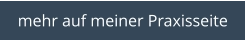 mehr auf meiner Praxisseite