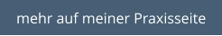 mehr auf meiner Praxisseite